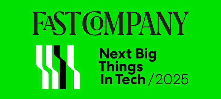 Fast Company Next Big Things in Tech 2025 recognition badge